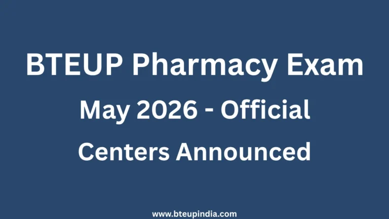 BTEUP Pharmacy Exam Centers