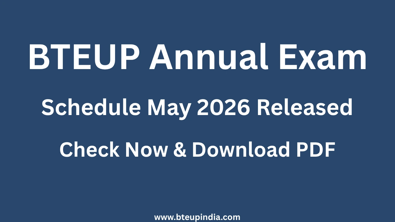 BTEUP Annual Exam Schedule